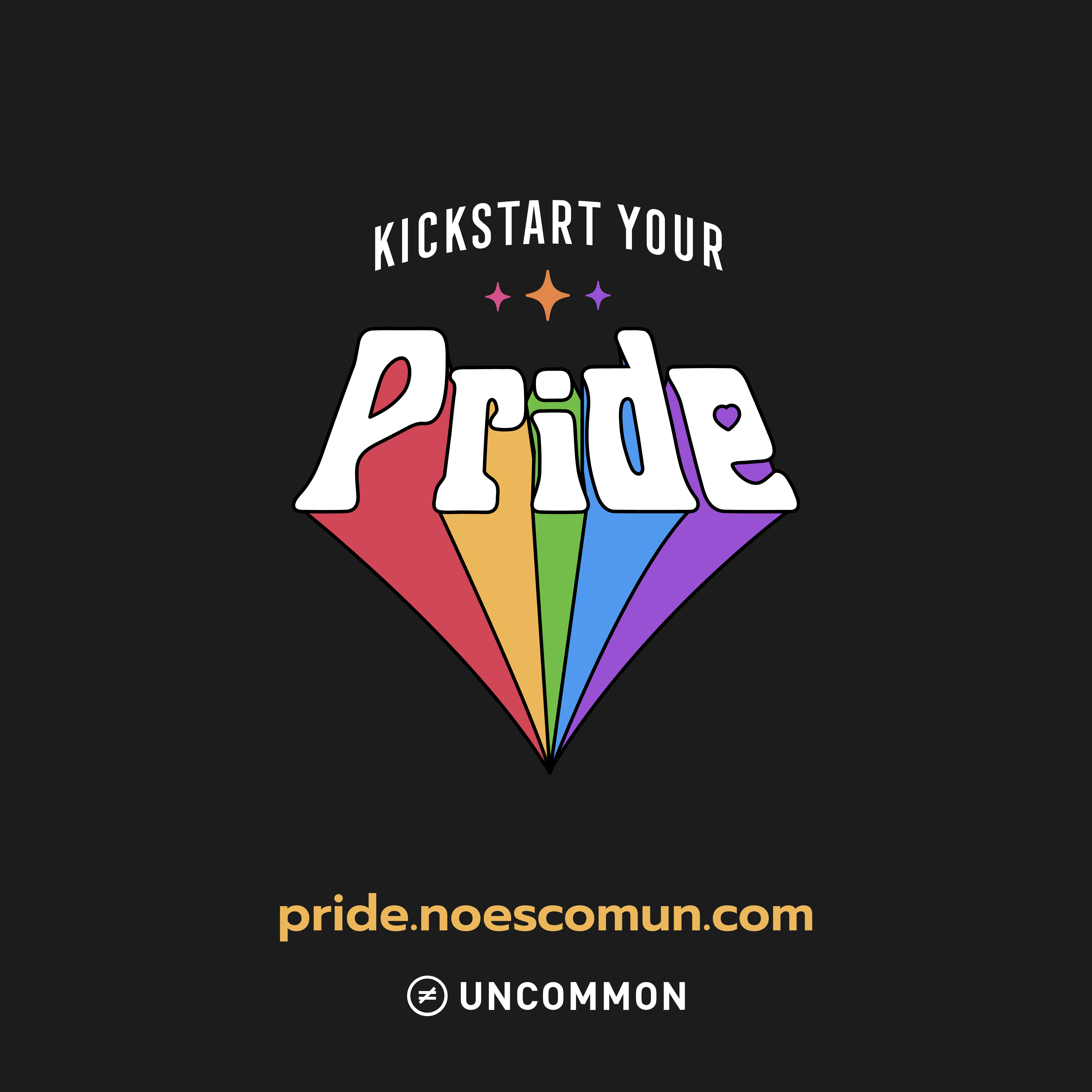 Colaboración con Uncommon: Kickstart your pride